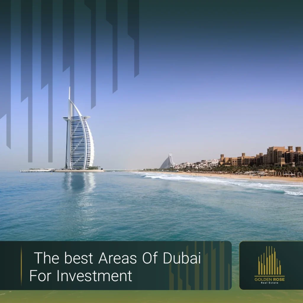 The best areas of Dubai for investment